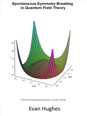 cover image of Spontaneous Symmetry Breaking in Quantum Field Theory